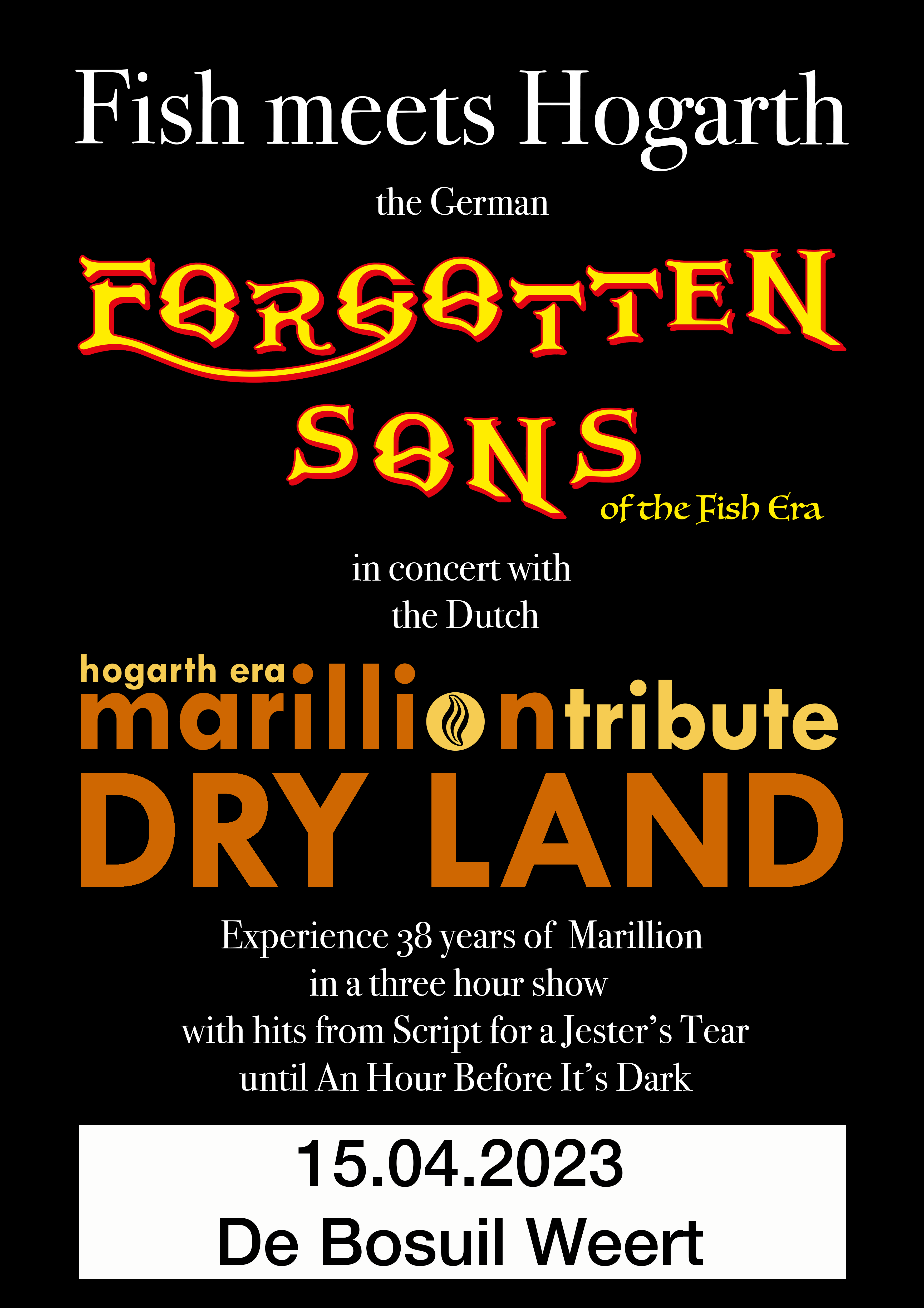 Marillion Tribute Dry Land En Forgotten Sons in Bosuil Weert